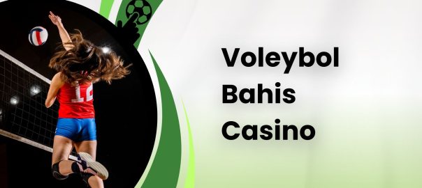 Voleybol Bahis Casino
