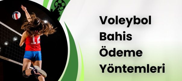 Canlı Voleybol Bahis Ödeme